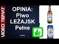 Piwo Leżajsk pełne od Żywiec - Opinia i Test